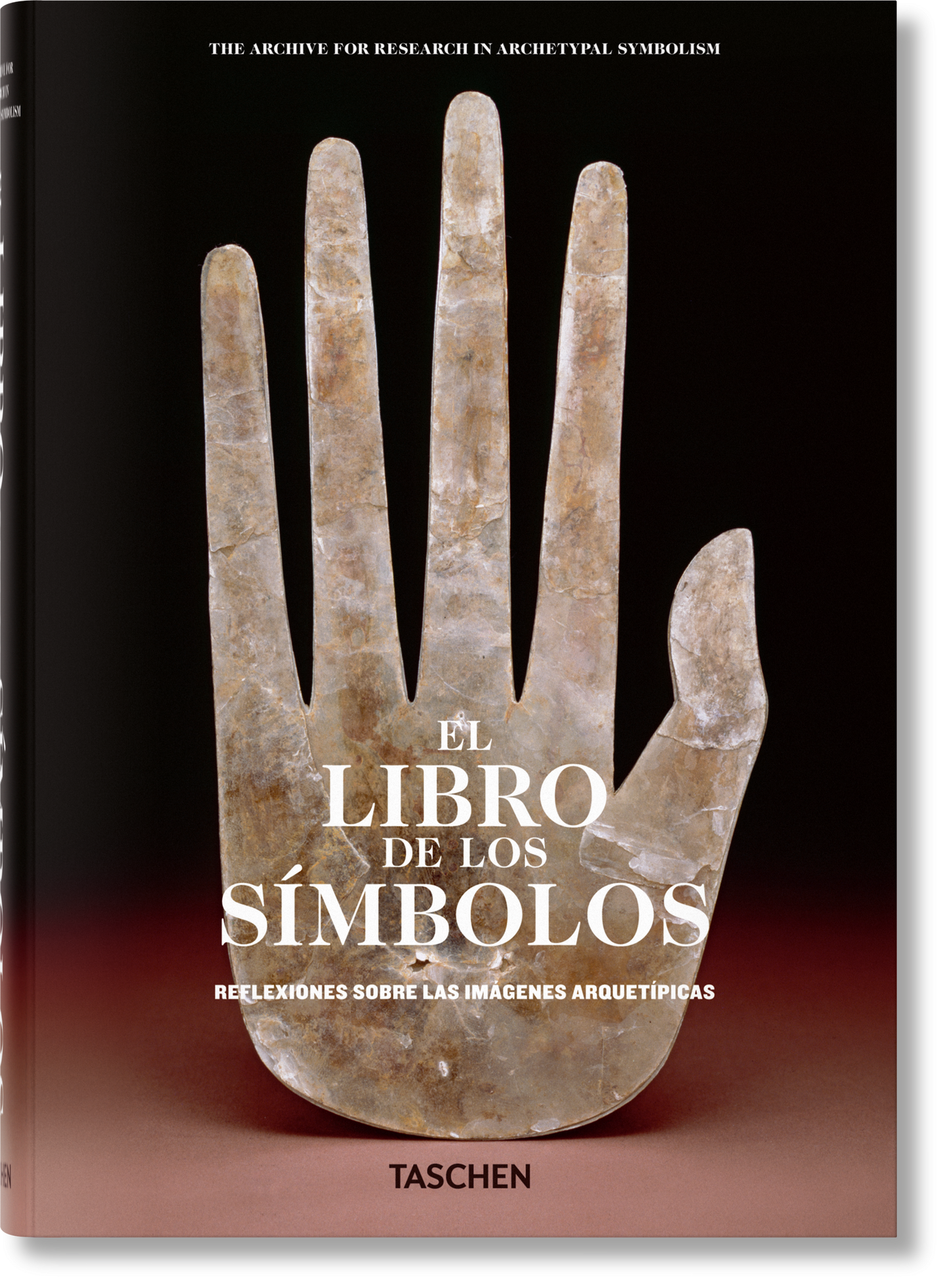 El libro de los símbolos. Reflexiones sobre las imágenes  arquetípicas