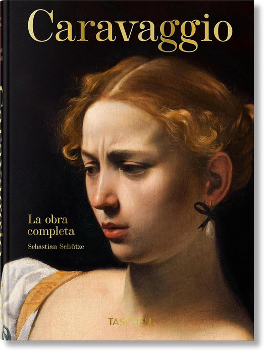 Caravaggio. La obra completa. 45th Ed